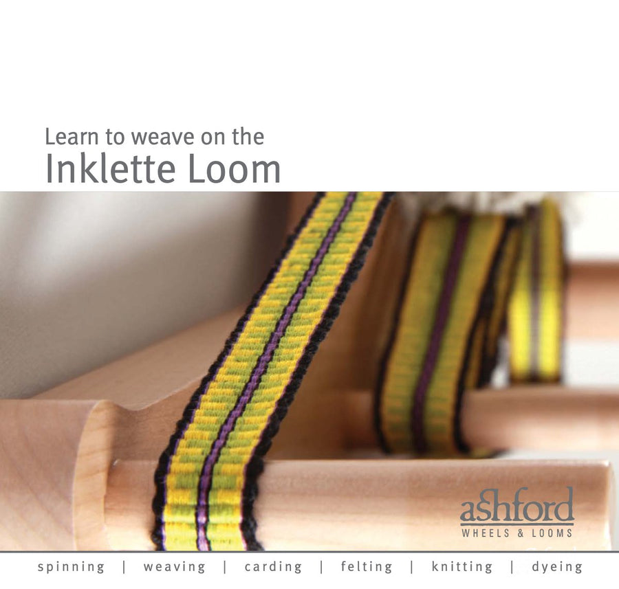 Ashford Learn to Weave on the Inklette Loom guide cover