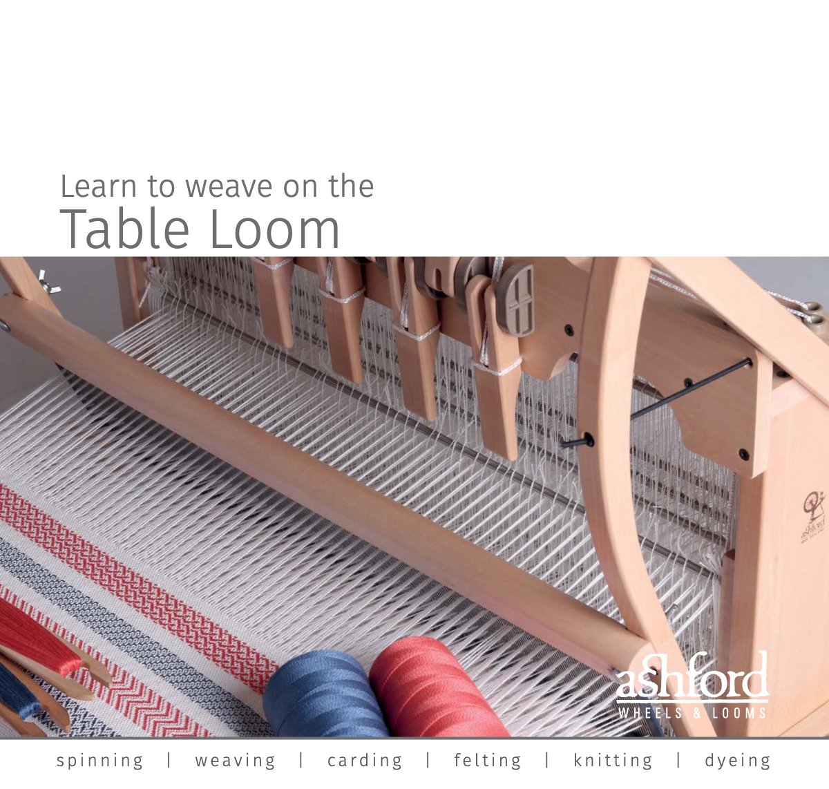 Ashford Learn to Weave on the Table Loom guide cover