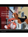 Ashford Book of Needle Felting