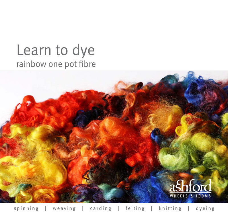 Learn To Dye Rainbow One Pot Dyeing Fibre - Digital PDF